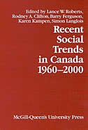 Recent Social Trends in Canada, 1960-2000