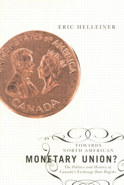 Front cover_Towards North American Monetary Union?