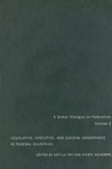 Front cover_Legislative, Executive, and Judicial Governance in Federal Countries