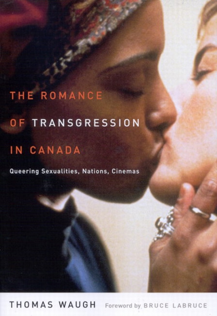 Front cover_The Romance of Transgression in Canada