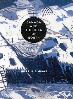 Front cover_Canada and the Idea of North