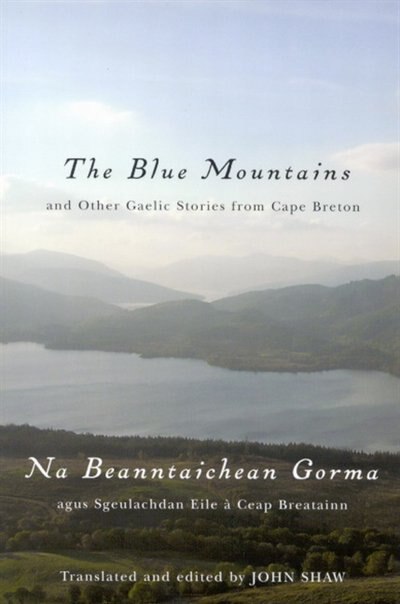 Front cover_The Blue Mountains and Other Gaelic Stories from Cape Breton