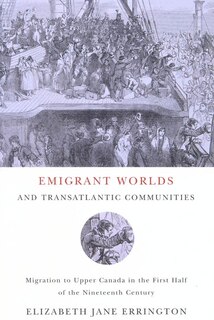 Couverture_Emigrant Worlds and Transatlantic Communities