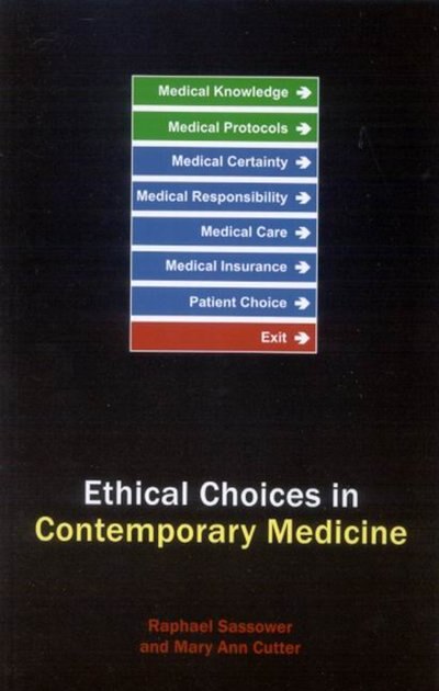 Couverture_Ethical Choices in Contemporary Medicine