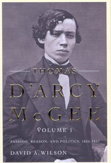 Front cover_Thomas D'Arcy McGee, Volume 1
