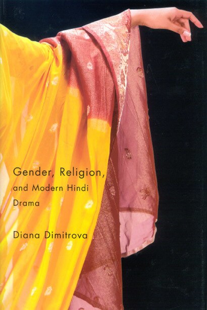Couverture_Gender, Religion, and Modern Hindi Drama