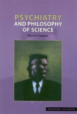 Psychiatry and Philosophy of Science