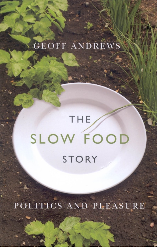 Front cover_The Slow Food Story