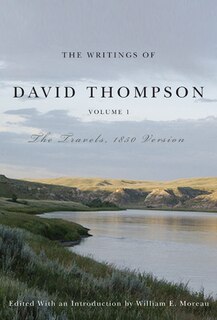 Front cover_The Writings of David Thompson, Volume 1