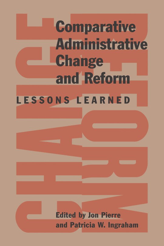 Front cover_Comparative Administrative Change and Reform