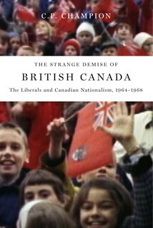 Front cover_The Strange Demise of British Canada