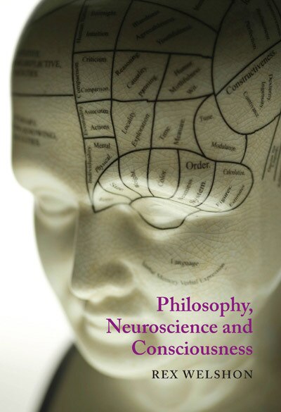 Front cover_Philosophy, Neuroscience, and Consciousness