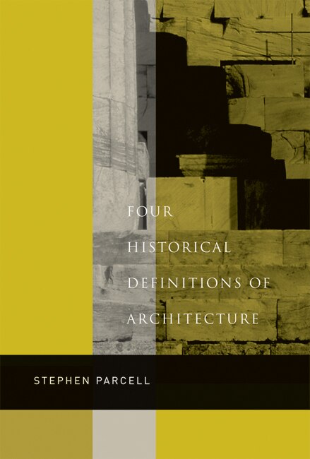 Front cover_Four Historical Definitions of Architecture