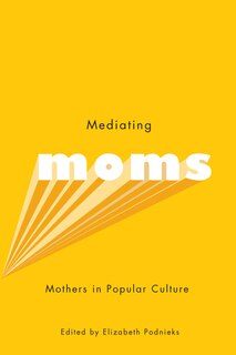 Front cover_Mediating Moms