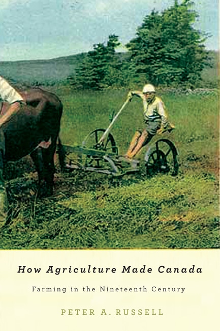 Couverture_How Agriculture Made Canada