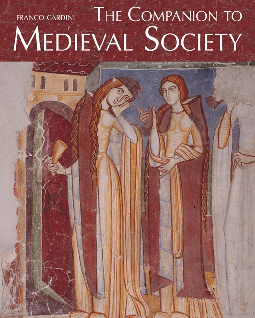 Front cover_The Companion to Medieval Society