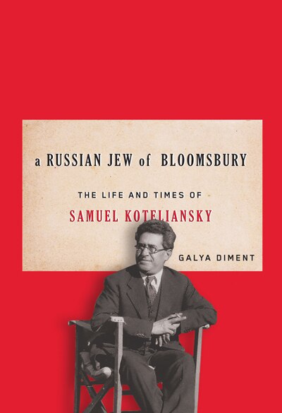 Front cover_A Russian Jew of Bloomsbury