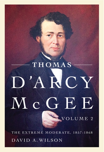Front cover_Thomas D'Arcy McGee, Volume 2
