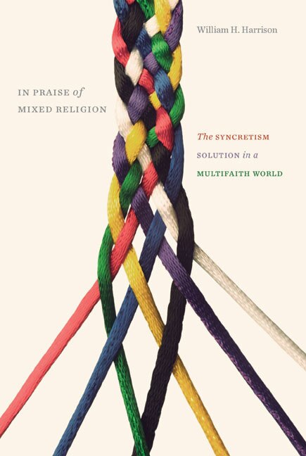 Couverture_In Praise of Mixed Religion