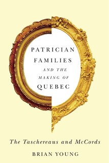 Front cover_Patrician Families and the Making of Quebec