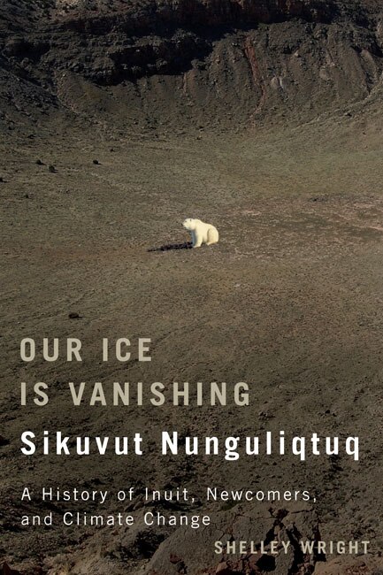 Couverture_Our Ice Is Vanishing / Sikuvut Nunguliqtuq