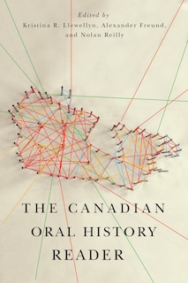 Front cover_The Canadian Oral History Reader