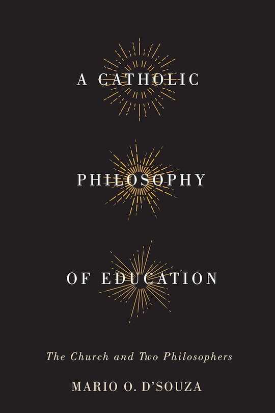 Front cover_A Catholic Philosophy of Education