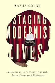 Front cover_Staging Modernist Lives