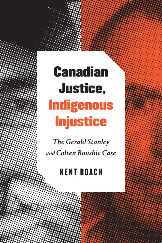 Couverture_Canadian Justice, Indigenous Injustice