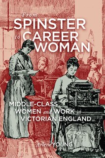 Front cover_From Spinster to Career Woman