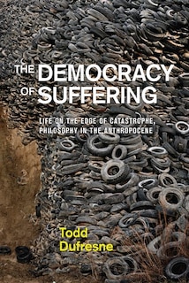 Front cover_The Democracy of Suffering