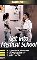 Front cover_How to Get into Medical School