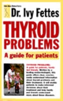 Couverture_Dr. Ivy Fettes: Thyroid Problems