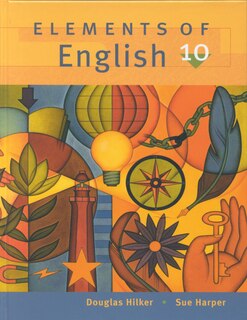 Elements Of English 10: Student Edition