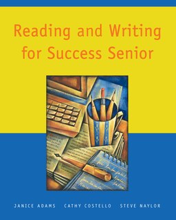 Reading And Writing For Success: Sr. Student Edition