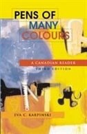 Pens Of Many Colours: A Canadian Reader