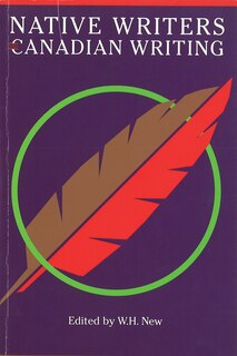 Front cover_Native Writers and Canadian Writing