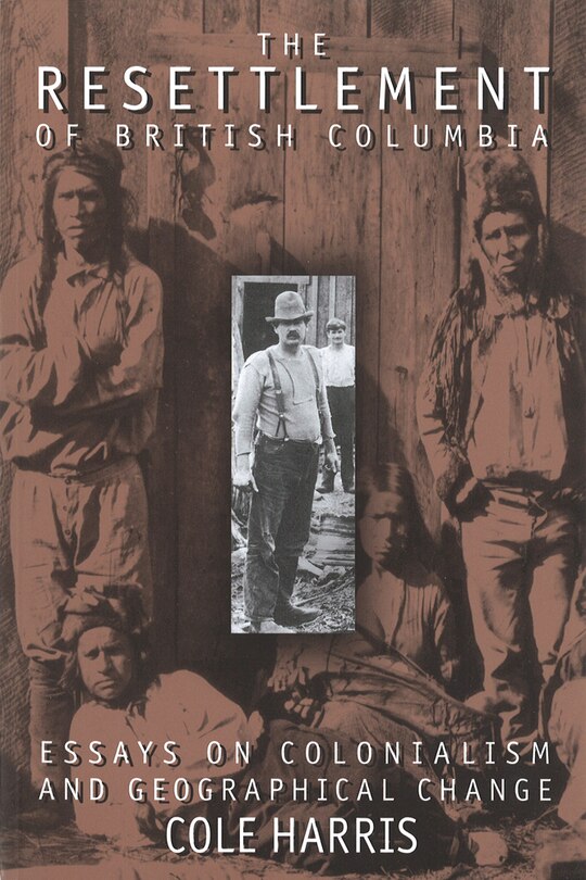 Front cover_The Resettlement of British Columbia