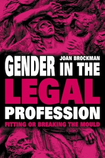 Front cover_Gender in the Legal Profession
