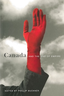 Couverture_Canada and the End of Empire