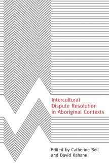 Couverture_Intercultural Dispute Resolution in Aboriginal Contexts