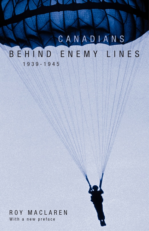 Couverture_Canadians Behind Enemy Lines, 1939-1945