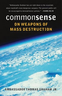 Couverture_Common Sense on Weapons of Mass Destruction