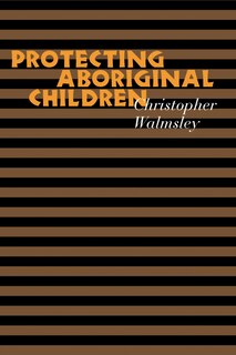 Front cover_Protecting Aboriginal Children