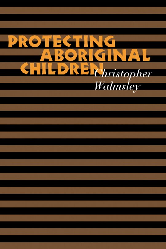 Couverture_Protecting Aboriginal Children