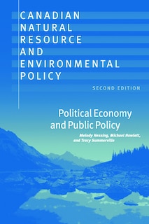 Front cover_Canadian Natural Resource and Environmental Policy, 2nd ed.