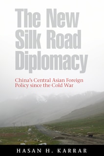 Couverture_The New Silk Road Diplomacy