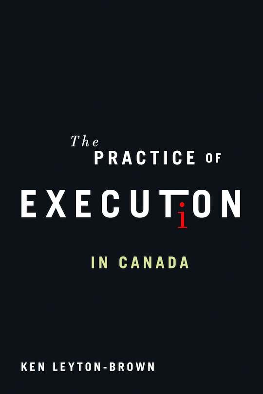 Front cover_The Practice of Execution in Canada
