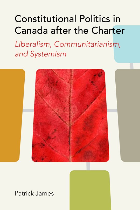 Front cover_Constitutional Politics in Canada after the Charter