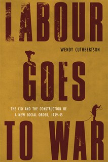 Couverture_Labour Goes to War